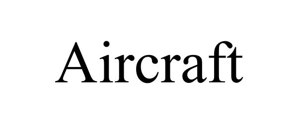 AIRCRAFT