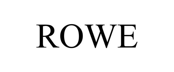 Trademark Logo ROWE