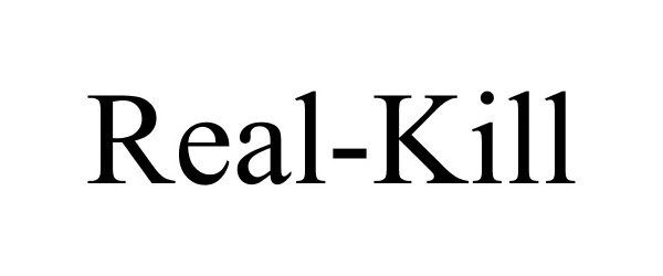 Trademark Logo REAL-KILL