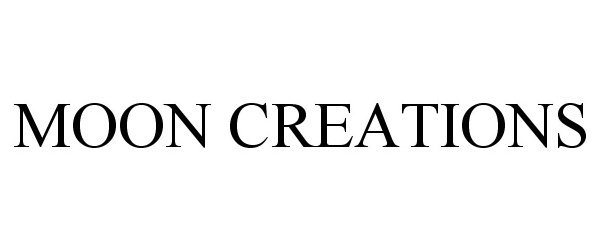 Trademark Logo MOON CREATIONS