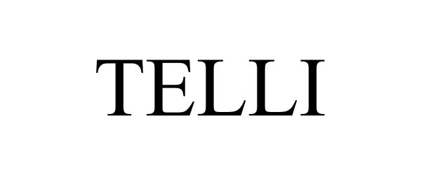 Trademark Logo TELLI