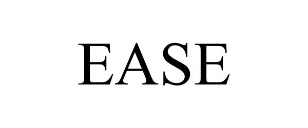 Trademark Logo EASE