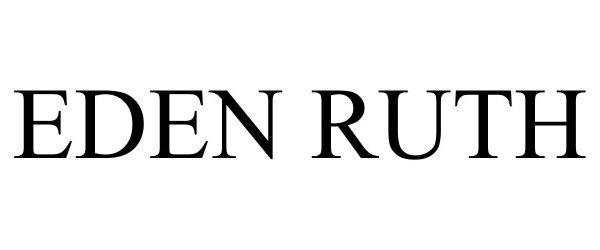 Trademark Logo EDEN RUTH