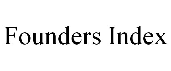  FOUNDERS INDEX
