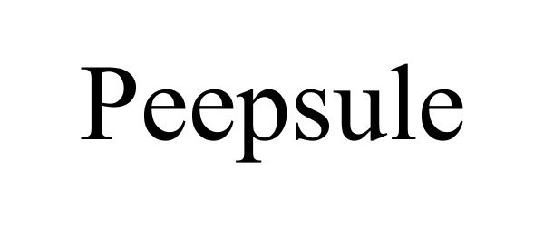 Trademark Logo PEEPSULE