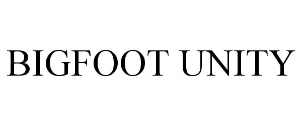 Trademark Logo BIGFOOT UNITY