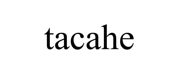 Trademark Logo TACAHE