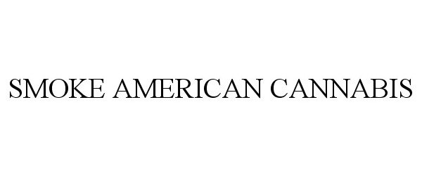 Trademark Logo SMOKE AMERICAN CANNABIS