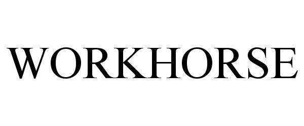 Trademark Logo WORKHORSE