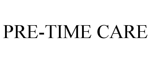 Trademark Logo PRE-TIME CARE
