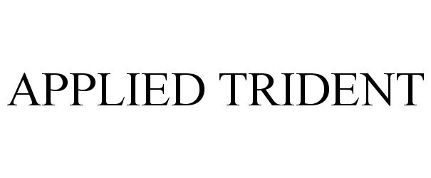 Trademark Logo APPLIED TRIDENT