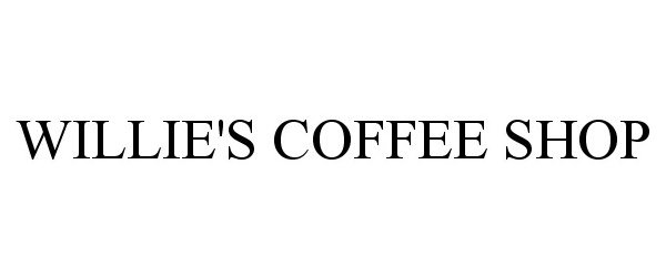  WILLIE'S COFFEE SHOP