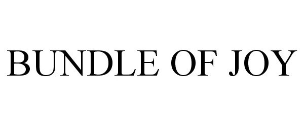 Trademark Logo BUNDLE OF JOY