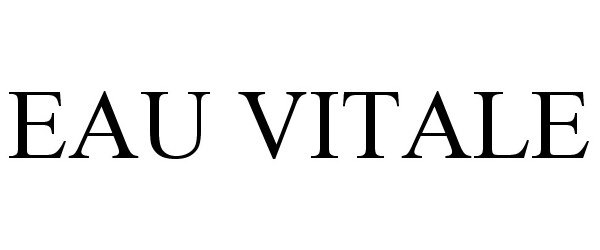 Trademark Logo EAU VITALE