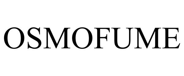 Trademark Logo OSMOFUME