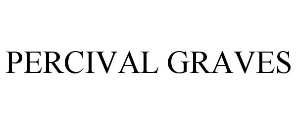 Trademark Logo PERCIVAL GRAVES