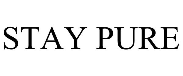  STAY PURE