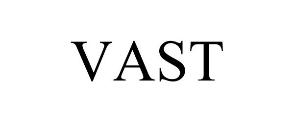 Trademark Logo VAST