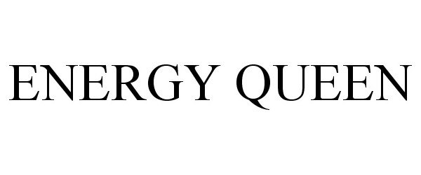 Trademark Logo ENERGY QUEEN