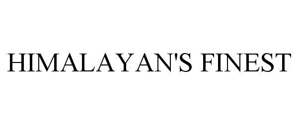 Trademark Logo HIMALAYAN'S FINEST