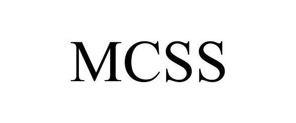 Trademark Logo MCSS