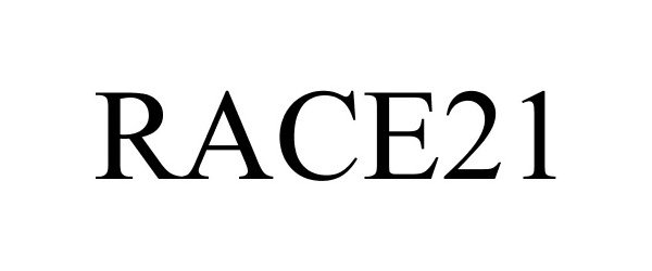Trademark Logo RACE21