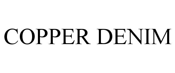 Trademark Logo COPPER DENIM