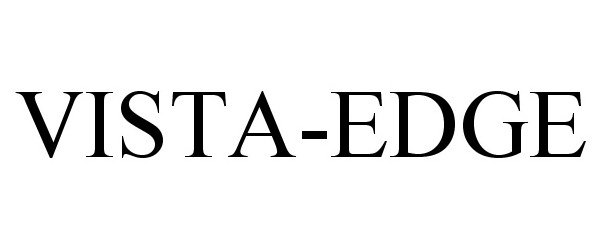 Trademark Logo VISTA-EDGE
