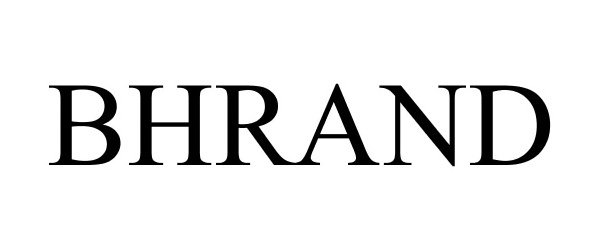 Trademark Logo BHRAND