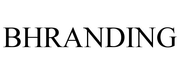 Trademark Logo BHRANDING