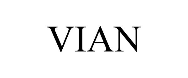 Trademark Logo VIAN