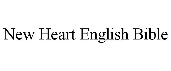  NEW HEART ENGLISH BIBLE