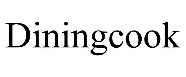 Trademark Logo DININGCOOK