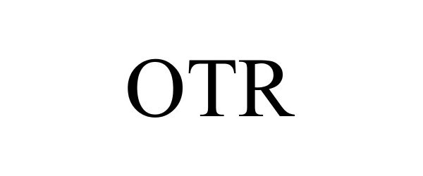 Trademark Logo OTR