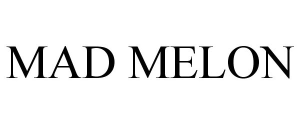 Trademark Logo MAD MELON