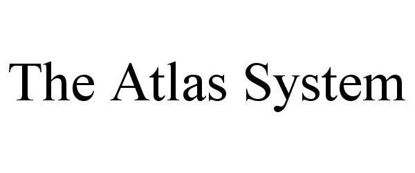  THE ATLAS SYSTEM