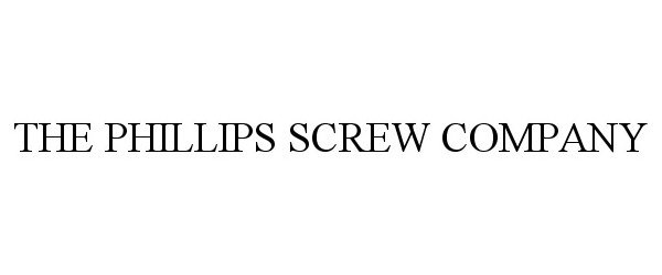  THE PHILLIPS SCREW COMPANY