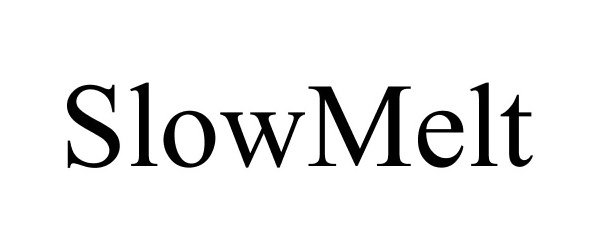 Trademark Logo SLOWMELT