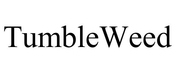 Trademark Logo TUMBLEWEED