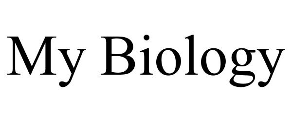 Trademark Logo MY BIOLOGY