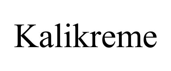 Trademark Logo KALIKREME