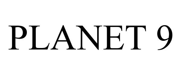 Trademark Logo PLANET 9