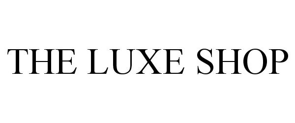  THE LUXE SHOP