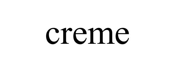 Trademark Logo CREME