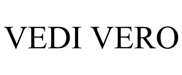 Trademark Logo VEDI VERO