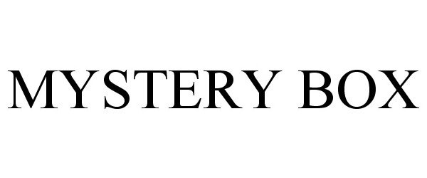 Trademark Logo MYSTERY BOX