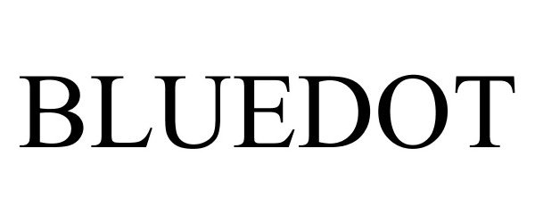 Trademark Logo BLUEDOT