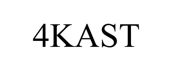  4KAST