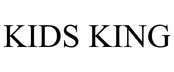 Trademark Logo KIDS KING