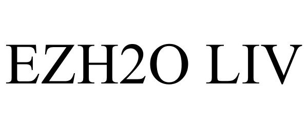  EZH2O LIV